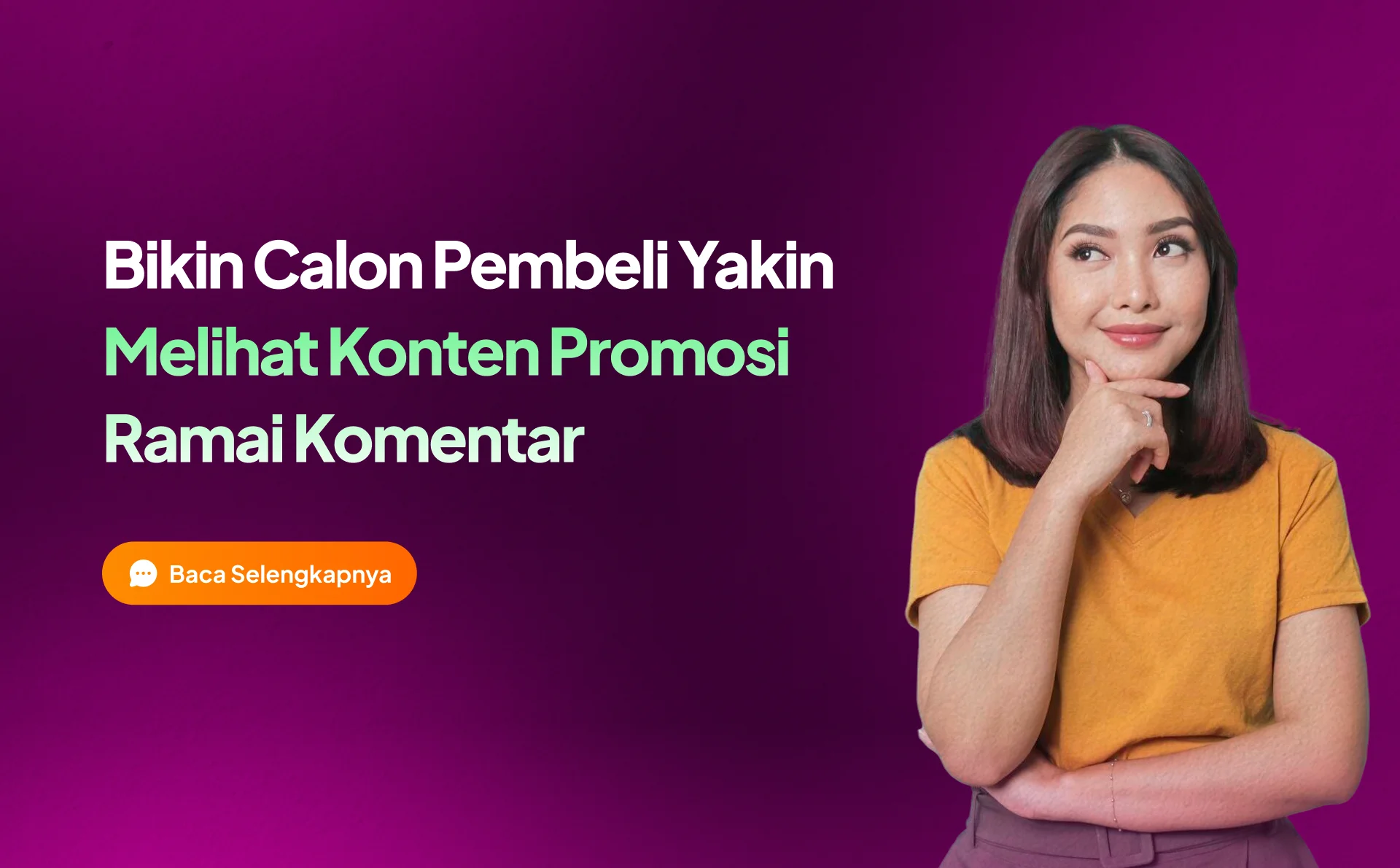 Bikin Calon Pembeli Yakin Melihat Konten Brand Banyak Komentar
