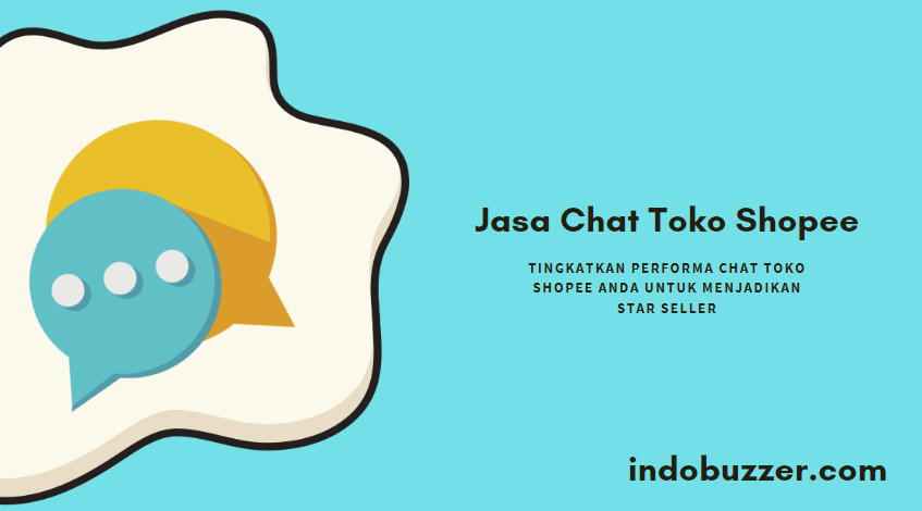 Jasa Chat Toko Shopee Buzzer – Jasakomentar.com