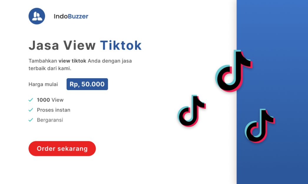 Perbanyak View Konten Tiktok Dengan Jasa View Buzzer Indobuzzer.com