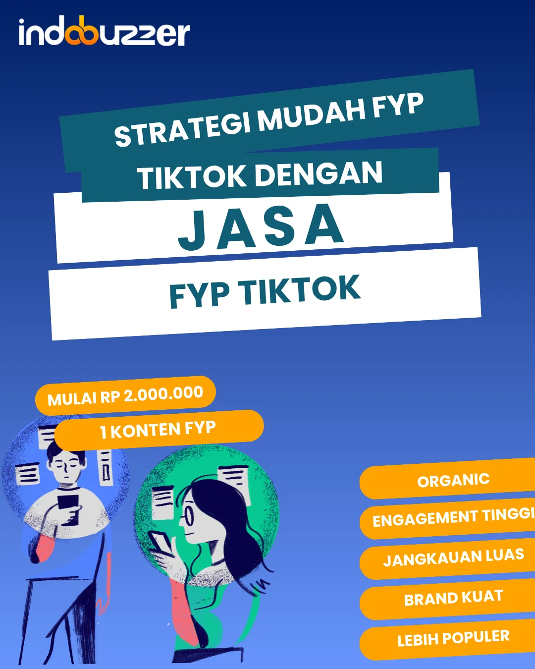 Strategi Promosi di TikTok Melalui Jasa FYP Indobuzzer