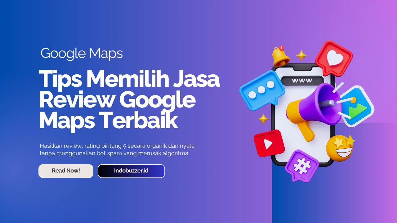 Jasa Review Google Maps – Jasakomentar.com