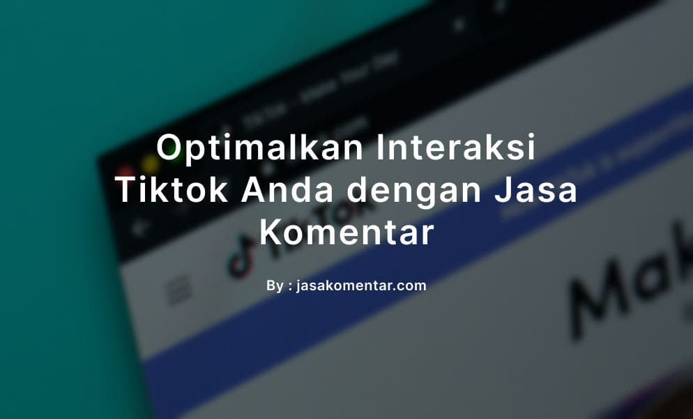 interaksi tiktok