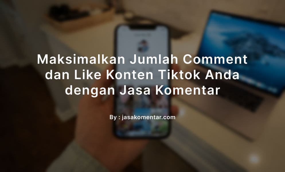 maksimalkan interaksi tiktok
