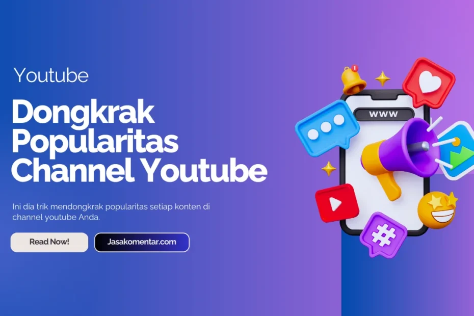 trik mendongkrak popularitas channel