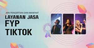 apa itu jasa fyp tiktok