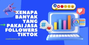 jasa followers tiktok banyak dipakai